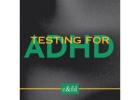 ADHD Testing