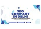 Get Noticed Online with the Best SEO Company in Delhi