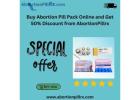 Buy Abortion Pill Pack Online and Get 50% Discount from AbortionPillrx