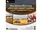 Explore Desert Camping in Jaisalmer | Book Now