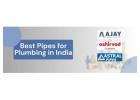 Best Pipes for Plumbing in India