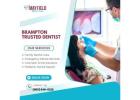 Need a Dentist in Brampton? Book Your Smile Consultation Today!
