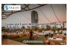 What makes them the Best Corporate Event Management Company?
