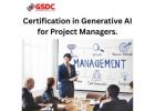 How Certification in Generative AI is Revolutionizing Project Management.