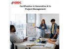 How Generative AI Certification Transforms Project Management Practices.