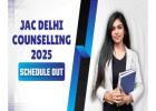 JAC Delhi 2025 Counselling Schedule