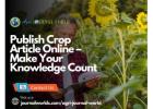 Publish Crop Article Online – Make Your Knowledge Count
