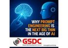 Why Prompt Engineering is the Next big Thing in the Age of AI.