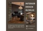 Affordable Interior Design in Delhi for All Budgets