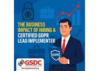 The Business Impact of Hiring a Certified GDPR Lead Implementer.
