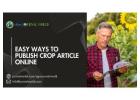 Easy Ways to Publish Crop Article Online