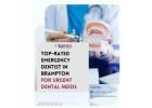 Top-Rated Emergency Dentist in Brampton for Urgent Dental Needs