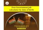 Free Government Job Calculator by Date of Birth, Hindu Calendar Today