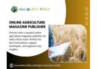 Top Online Agriculture Magazine Publisher Empowering Indian Farming Voices