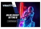 Before signing up for online cricket ID, make sure the platform offers