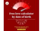 Free love calculator by date of birth, shubh muhurat today