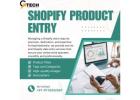Get Professional Shopify Product Entry Support from Gtechwebindia