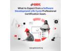 What to Expect from a Software Development Life Cycle Professional Certification Exam.