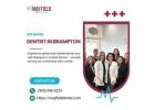Top Rated Dentist in Brampton – Walk-Ins & Emergency Welcome