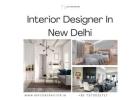 Elegant Interior Designer in New Delhi for Your Home