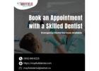 Book an Appointment with a Skilled Dentist for Any Dental Problem