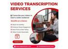 Best Video Transcription Services at Affordable Prices