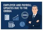 OBBB Act 2025: Payroll & HR Compliance Essentials for Employers