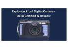 Explosion Proof Digital Camera - ATEX Certified & Reliable