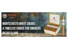 Montecristo White Cigars: A Timeless Choice for Smokers in Eau Claire