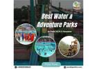Plan Your Summer Days at the Best Water Park in Delhi NCR