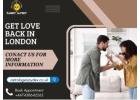 Get Love Back in London – Rekindle Relationships & True Romance