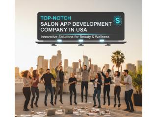 Top-Notch Salon App Development Company in USA Top-Notch Salon App Development Company in USA