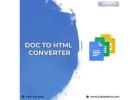 Click and Convert DOCX into HTML with the DOCX to HTML Converter