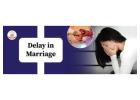 Delay in marriage, marriage astrology