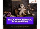 Black Magic Removal in Birmingham | Powerful Solutions for Positive Energy