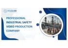 Industrial Safety Video Production Company