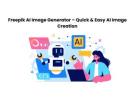 Freepik AI Image  – Quick & Easy AI Image Creation