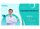 Get access to 40K+ psychiatrists and promote your business to gain profitability.