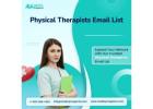 Expand Your Network with a Verified Physical Therapists Email List