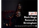 Black Magic Removal in Birmingham – Restore Peace and Positive Energy