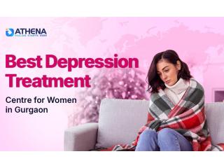 Depression Treatment Centres for Women Depression Treatment Centres for Women