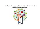 Beelivery Clone App – Start Your Own On-Demand Grocery Delivery Business