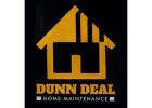 Dunn Deal Home Maintenance