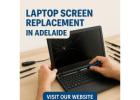 Fix Your Laptop Fast! Laptop Screen Replacement & Repairs in Adelaide
