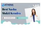 Best Nasha Mukti Kendra | Reliable Help for Addiction Relief
