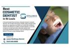 Discover the Best Cosmetic Dentist in St Louis Transforming Smiles with Advanced Dental Aesthetics