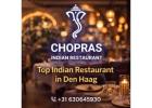 Top Indian Restaurant in Den Haag – Chopras Indian Restaurant