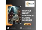 Negative Energy Removal in Reading Berkshire – Trusted Healing by Jagan Astrology