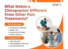 What Makes a Chiropractor Different From Other Pain Treatments?