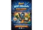 Best WiFi Module Price Guide | Campus Component Experts